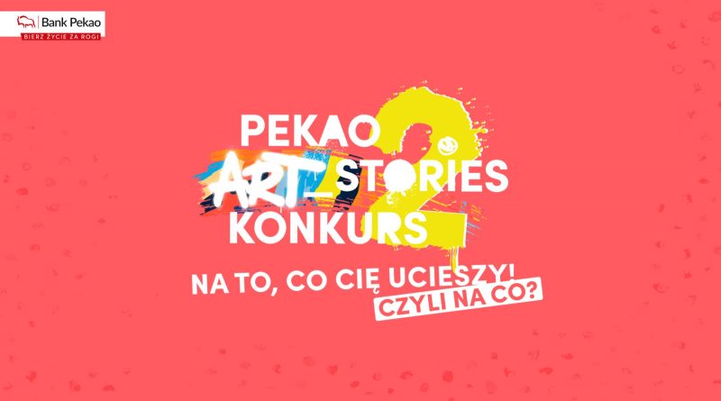 Ruszyła druga edycja konkursu artystycznego  PEKAO ART_stories